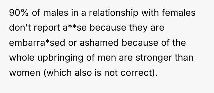90% of males in a relationship with females don't report...