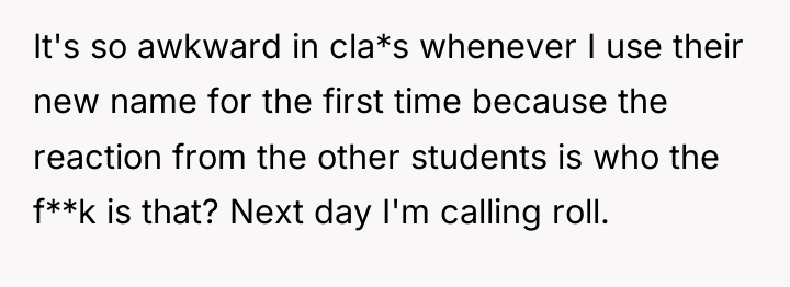 It's so awkward in cla*s whenever I use their new...