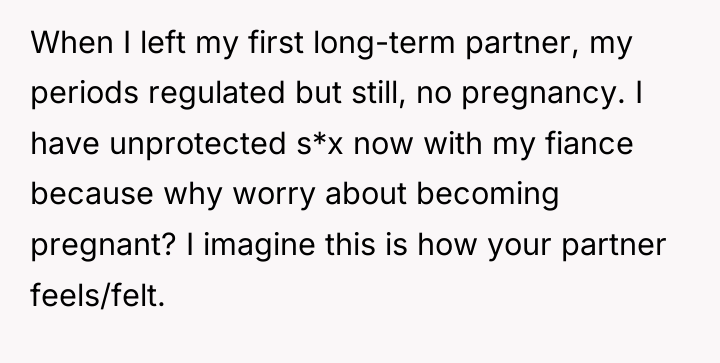 When I left my first long-term partner, my periods regulated...