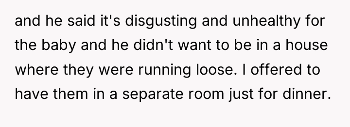 and he said it's disgusting and unhealthy for the baby...