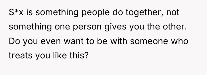 S*x is something people do together, not something one person...