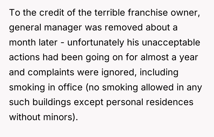 To the credit of the terrible franchise owner, general manager...