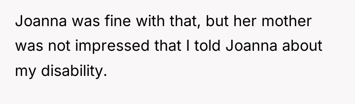 Joanna was fine with that, but her mother was not...