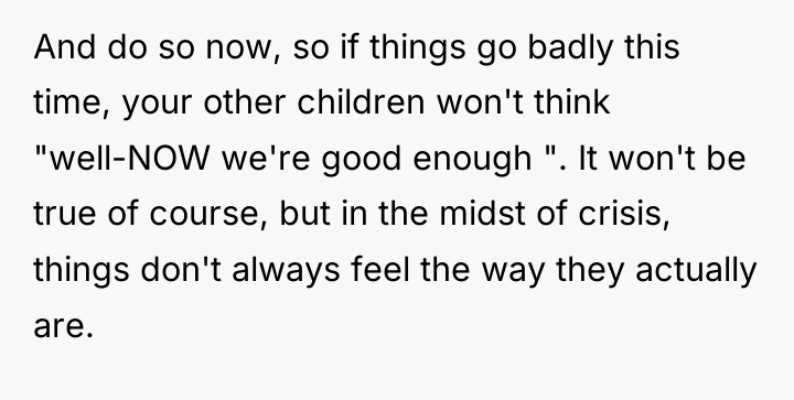 And do so now, so if things go badly this...