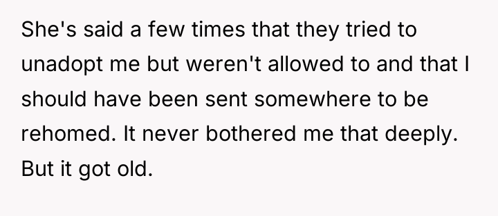 She's said a few times that they tried to unadopt...