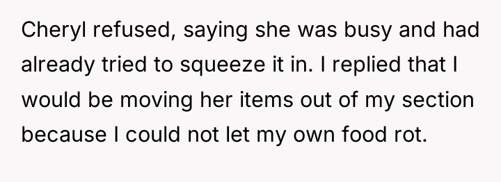 Cheryl refused, saying she was busy and had already tried...