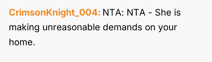 CrimsonKnight_004 NTA: NTA - She is making unreasonable demands on...