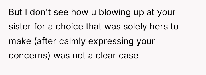 But I don't see how u blowing up at your...