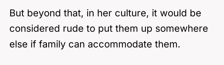 But beyond that, in her culture, it would be considered...