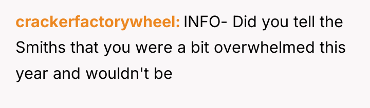 crackerfactorywheel INFO- Did you tell the Smiths that you were...