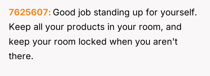 7625607 Good job standing up for yourself. Keep all your...