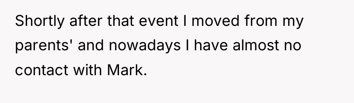 Shortly after that event I moved from my parents' and...