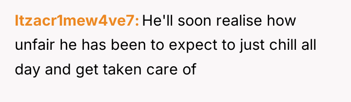 Itzacr1mew4ve7 He'll soon realise how unfair he has been to...