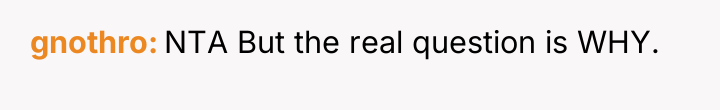 gnothro NTA But the real question is WHY.