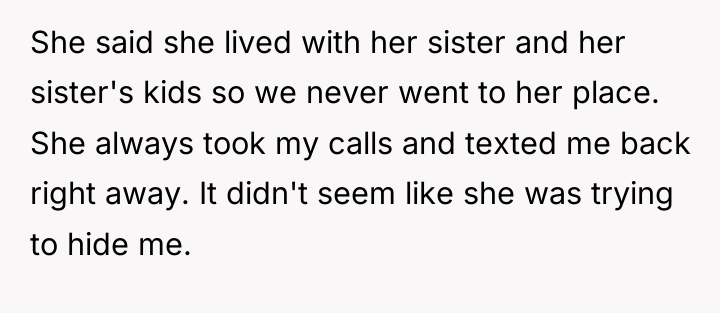 She said she lived with her sister and her sister's...