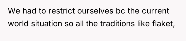 We had to restrict ourselves bc the current world situation...