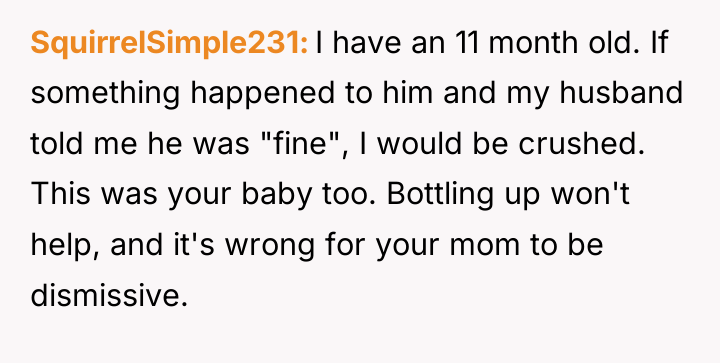 SquirrelSimple231 I have an 11 month old. If something happened...
