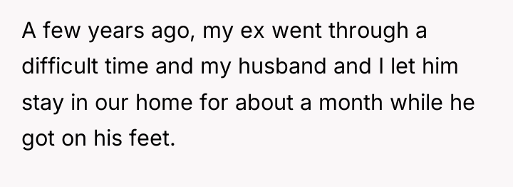 A few years ago, my ex went through a difficult...