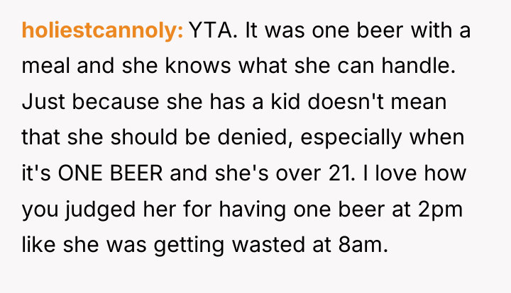 holiestcannoly YTA. It was one beer with a meal and...