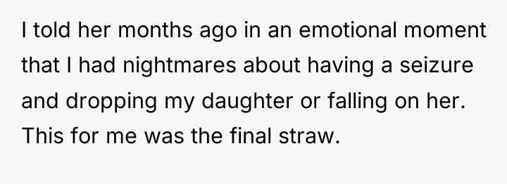 I told her months ago in an emotional moment that...