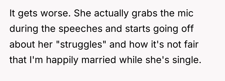 It gets worse. She actually grabs the mic during the...