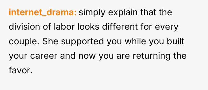 internet_drama simply explain that the division of labor looks different...
