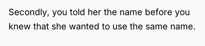 Secondly, you told her the name before you knew that...