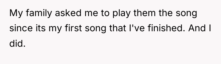My family asked me to play them the song since...