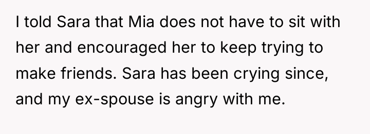 I told Sara that Mia does not have to sit...