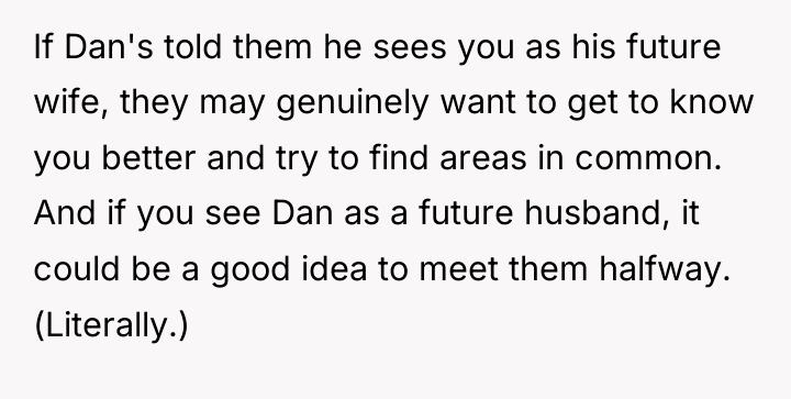 If Dan's told them he sees you as his future...
