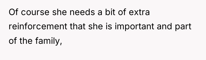 Of course she needs a bit of extra reinforcement that...