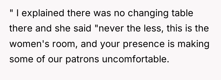 " I explained there was no changing table there and...