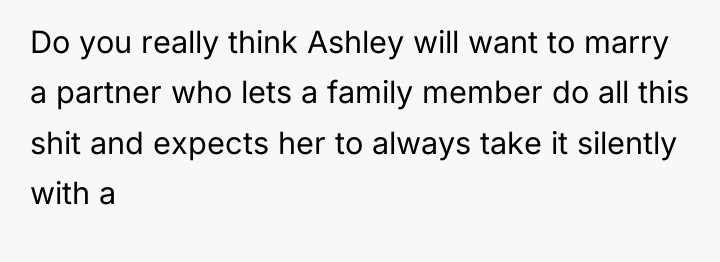Do you really think Ashley will want to marry a...