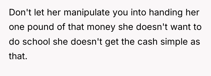 Don't let her manipulate you into handing her one pound...