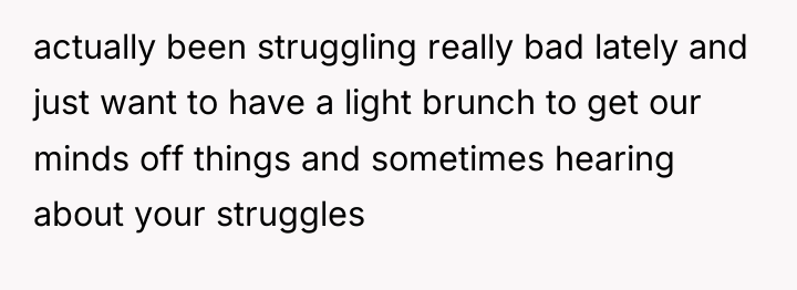 actually been struggling really bad lately and just want to...