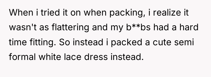 When i tried it on when packing, i realize it...