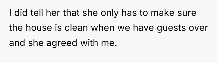 I did tell her that she only has to make...
