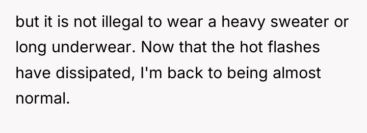 but it is not illegal to wear a heavy sweater...