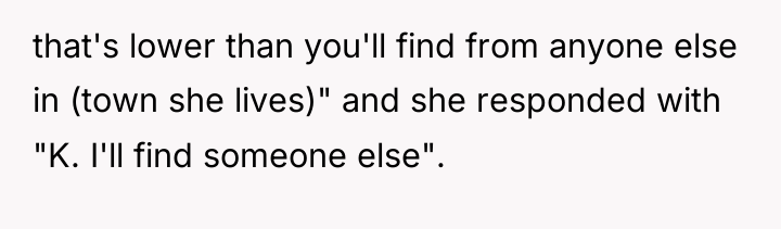 that's lower than you'll find from anyone else in (town...