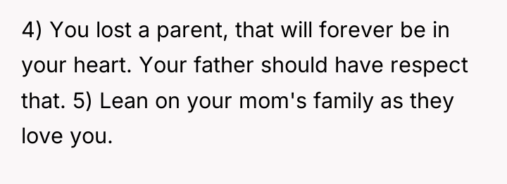 4) You lost a parent, that will forever be in...