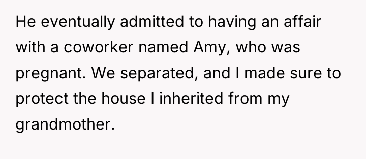 He eventually admitted to having an affair with a coworker...