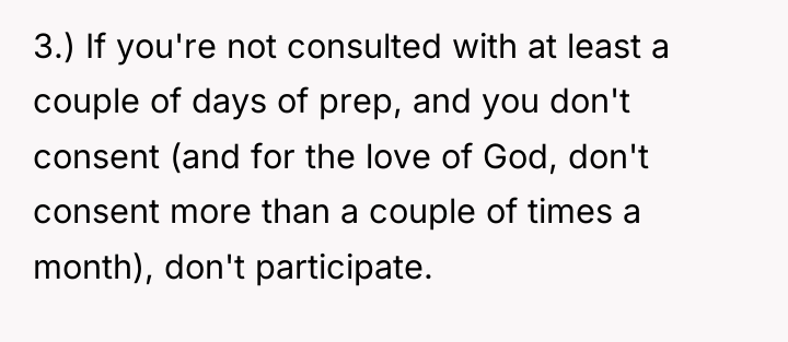 3.) If you're not consulted with at least a couple...