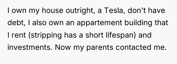 I own my house outright, a Tesla, don't have debt,...