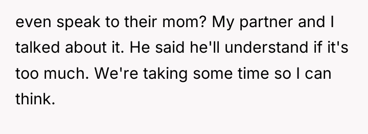 even speak to their mom? My partner and I talked...