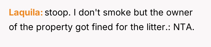 Laquila stoop. I don't smoke but the owner of the...