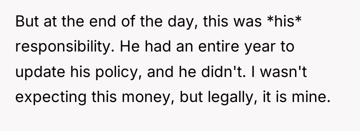 But at the end of the day, this was *his*...