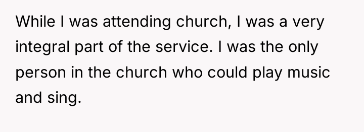 While I was attending church, I was a very integral...