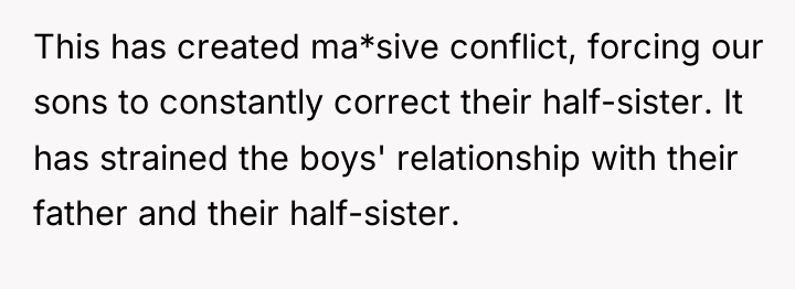 This has created ma*sive conflict, forcing our sons to constantly...