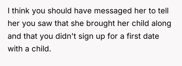 I think you should have messaged her to tell her...