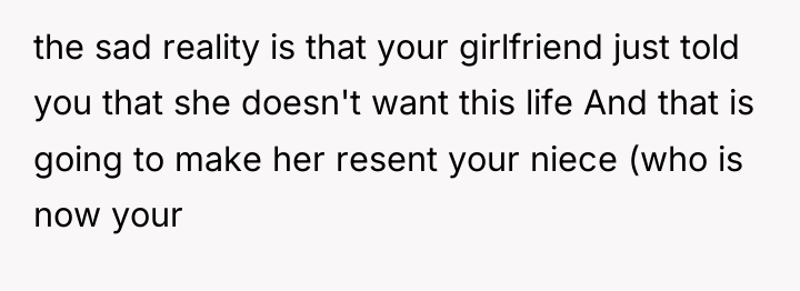 the sad reality is that your girlfriend just told you...